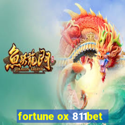 fortune ox 811bet